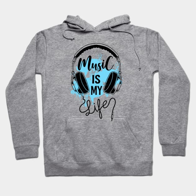 music is my life Hoodie by garudadua